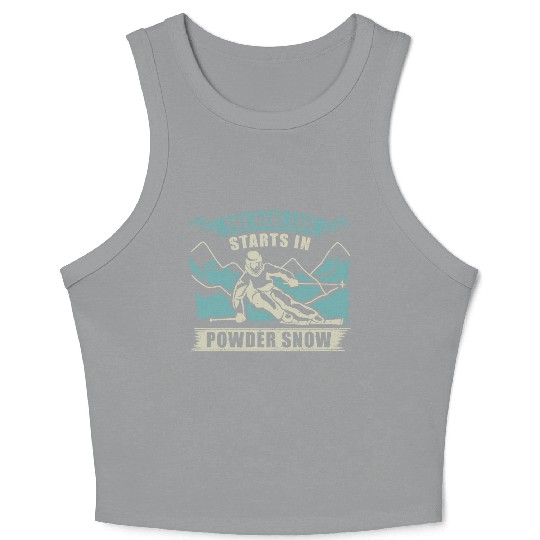 Skiing The Real Life Starts Crop Tank Top