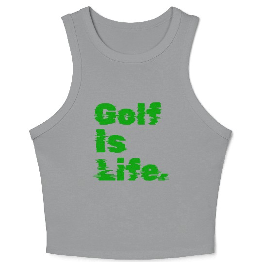 I Like Golfing, Golf Player, Golfing, Golf Is Life Crop Tank Top