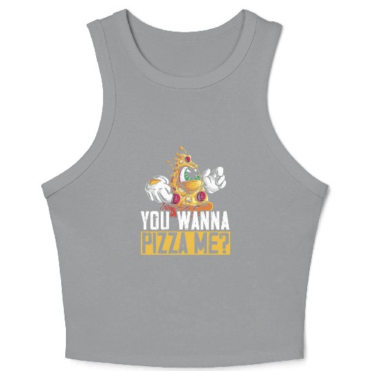 You Wanna Pizza Me Pizza I Love Pizza Italian Food Crop Tank Top