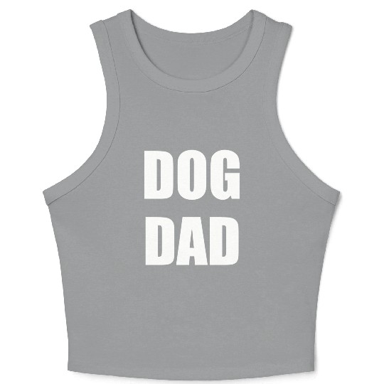 DOG DAD - cute dog Crop Tank Top