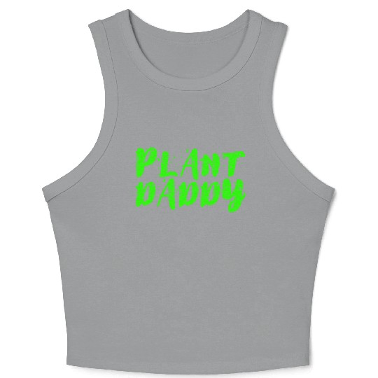 Plant Daddy Crop Tank Top