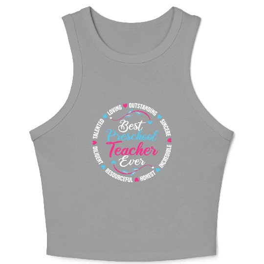 Best Preschool Teacher Ever Crop Tank Top