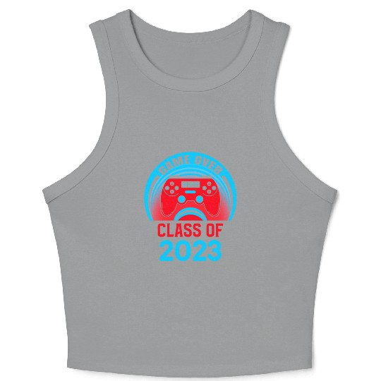 Game Over Class Of 2023 Crop Tank Top Students Funny 2023