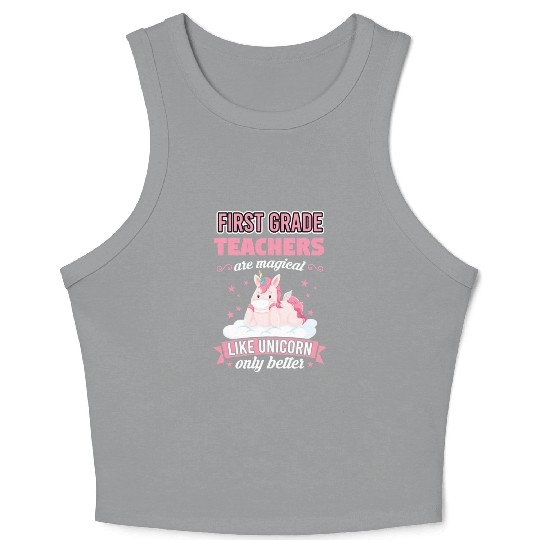 First Grade Teachers like unicorn Teacher Crop Tank Top