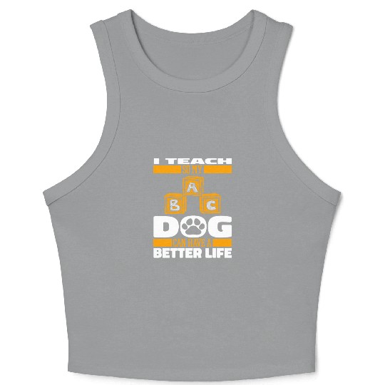 Daycare Teacher Dog Crop Tank Top