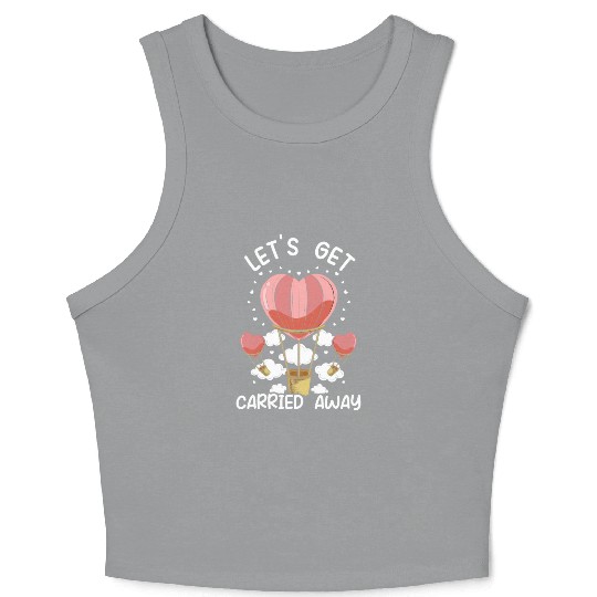Hot Air Balloon Ride Balloonist Ballooning Balloon Crop Tank Top