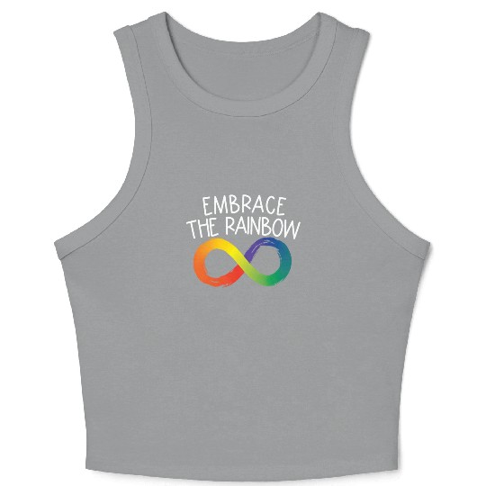 Embrace The Rainbow Infinity Autism Neurodiversity Crop Tank Top