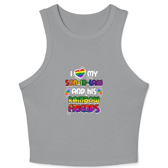 I Love My Son In Law And His Rainbow Friends Crop Tank Top