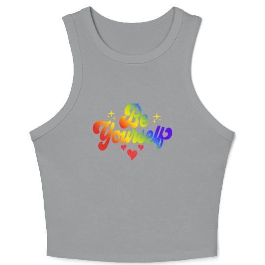 Gay Pride Be Yourself Pride Month Rainbow Crop Tank Top