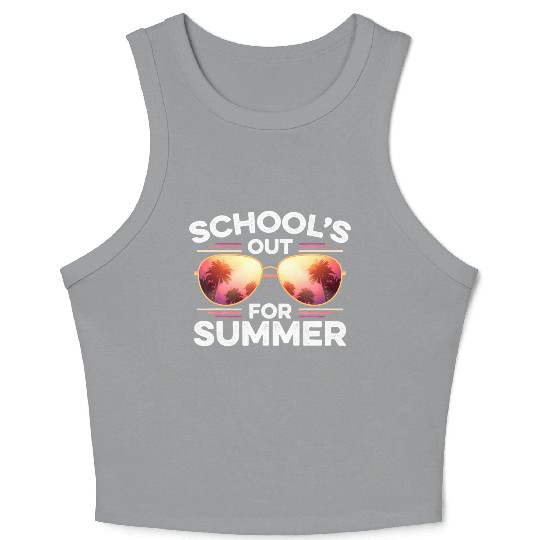 Last Day Of School Schools Out For Summer Teacher Crop Tank Top