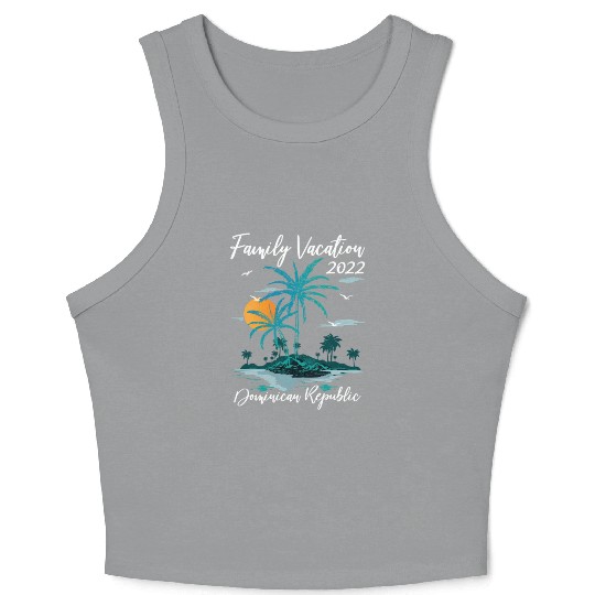 Sunset Family Vacation 2022 Dominican Republic Bea Crop Tank Top