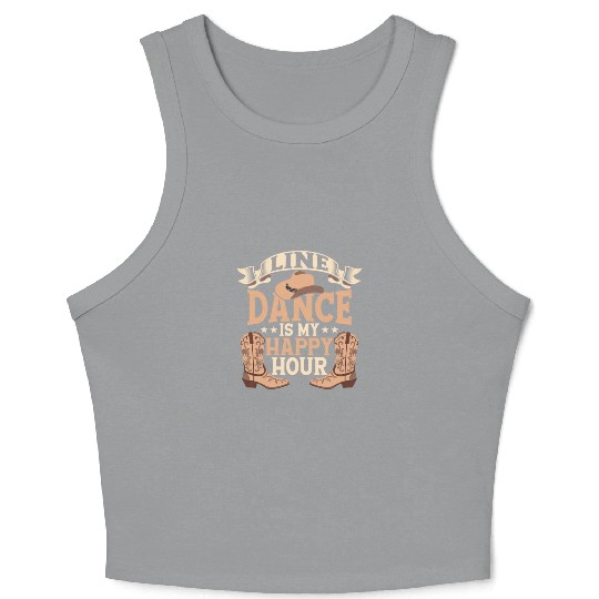 Line Dance Is My Happy Hour Country Music Western Crop Tank Top