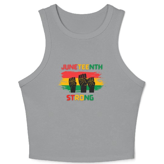 Black Freedom Juneteenth Strong Crop Tank Top
