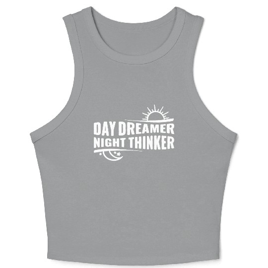 Day Dreamer Night Thinker Crop Tank Top