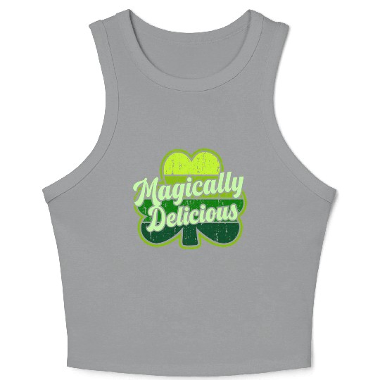 St Patric Day 2021 Magically Delicious Luck Crop Tank Top