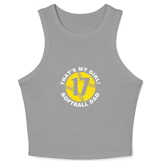 That'S My 17 Softball Dad Father'S Day Fast Pitch Crop Tank Top