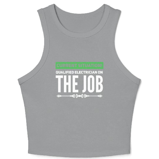 Qualified Electrician / electrical engineer gift Crop Tank Top