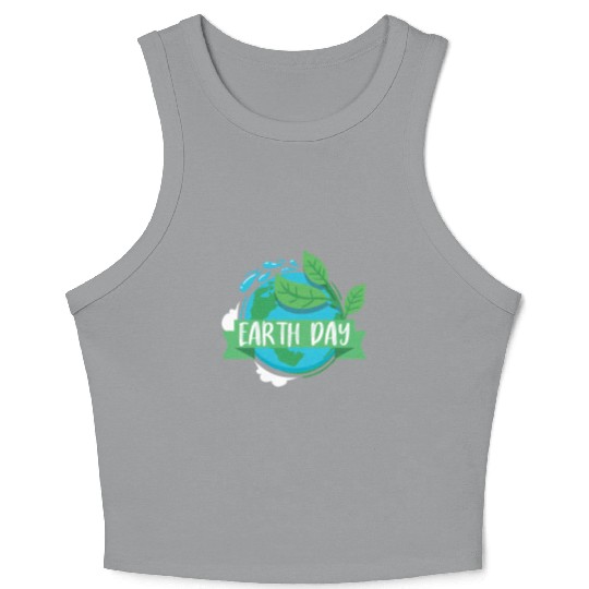 Earth Day Earth Day 2018 Crop Tank Top