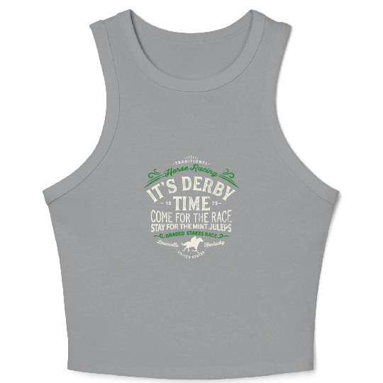 Derby Time Louisville Kentucky Horse Racing Crop Tank Top