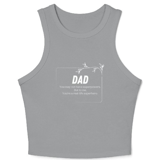 Superhero Dad ,Father's Day , Fathers Day Gift Crop Tank Top