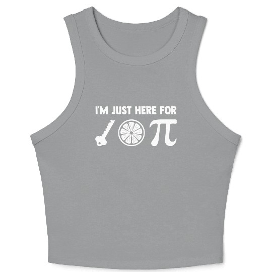I'M Just Here The Key Lime Pie Or Pi 314 Pie Crop Tank Top