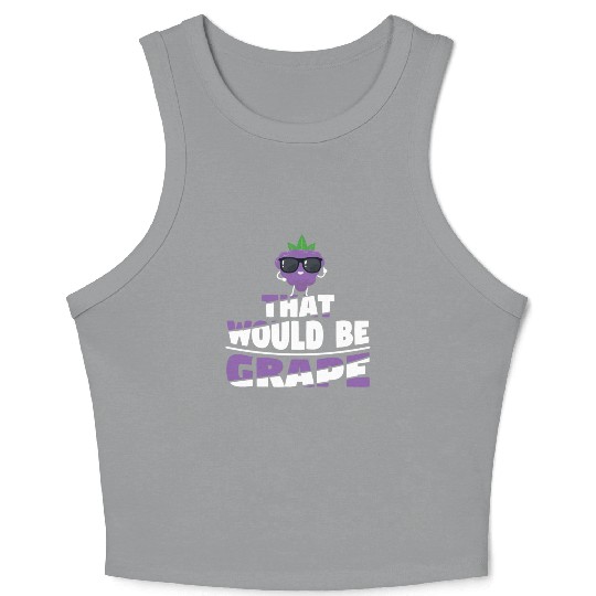 That Would Be Grape Crop Tank Top