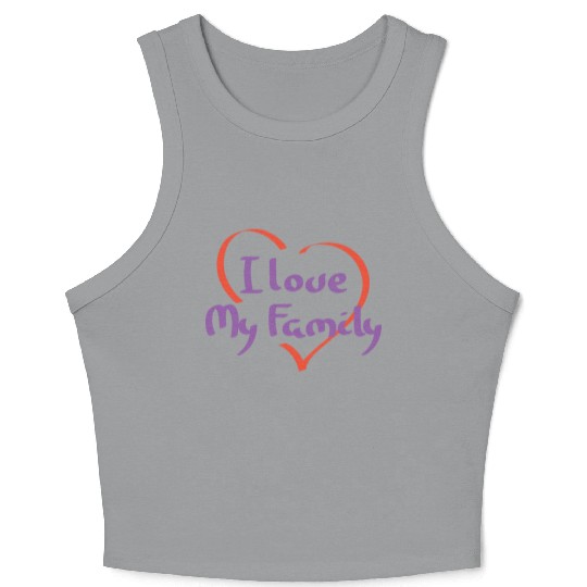 I Love My Family Reunion Relatives Sarcastic Crop Tank Top