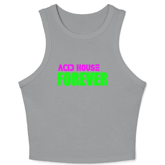Acid house forever Crop Tank Top