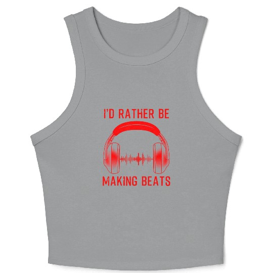 Funny Beat Maker Music Producer Cool Hip-hop Crop Tank Top