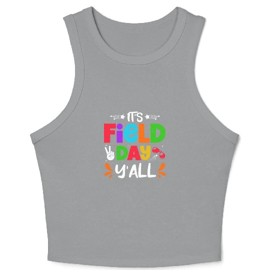 It's a field day y'all Crop Tank Top