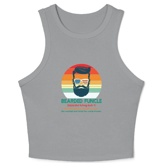 Bearded Funcle Definition Uncle Crop Tank Top