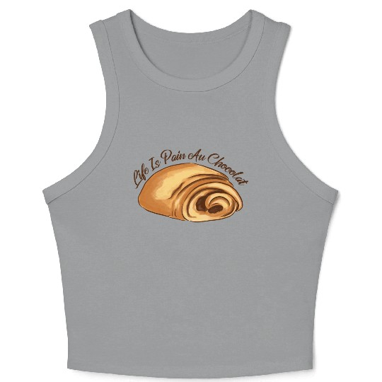 Life Is Pain And Chocolate Sweet Foods Crop Tank Top