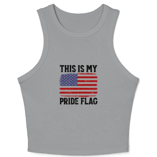 Patriotic 4Th Of July American Flag This Is My Pri Crop Tank Top