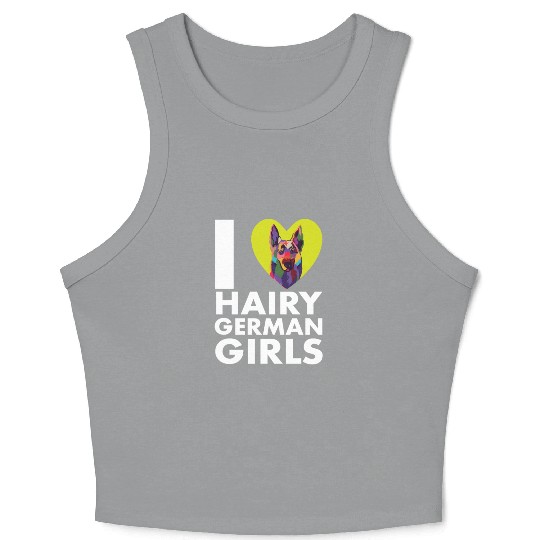 Funny German Shepherd Mom Dad I Love Hairy German Crop Tank Top
