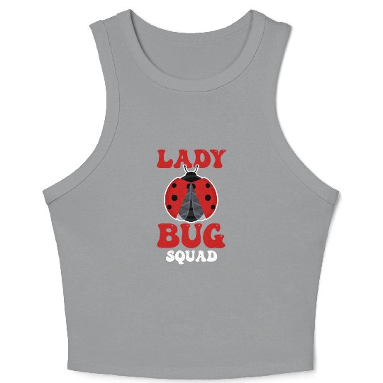 Entomology Entomologists Insect Lover Ladybug Crop Tank Top