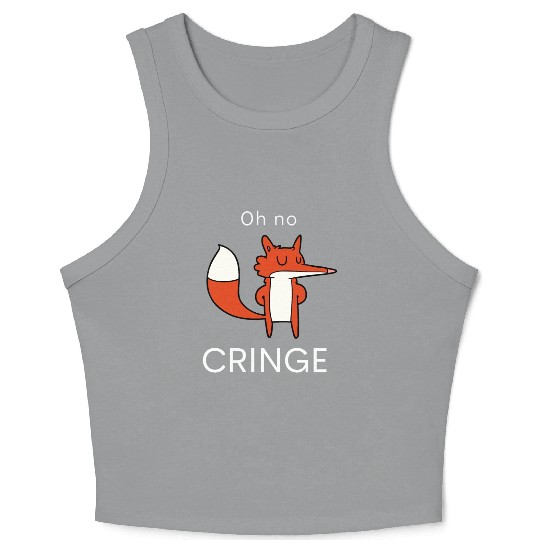 Oh no Cringe Crop Tank Top