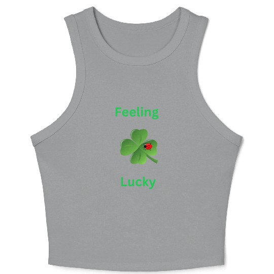 Feeling Lucky with a 4 leaf clover and a ladybug Crop Tank Top
