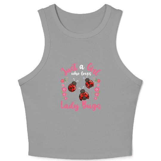 Ladybugs Entomology Entomologist Ladybug Lover Crop Tank Top