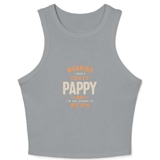 Crazy Pappy: Unleash the Fearless Force Crop Tank Top