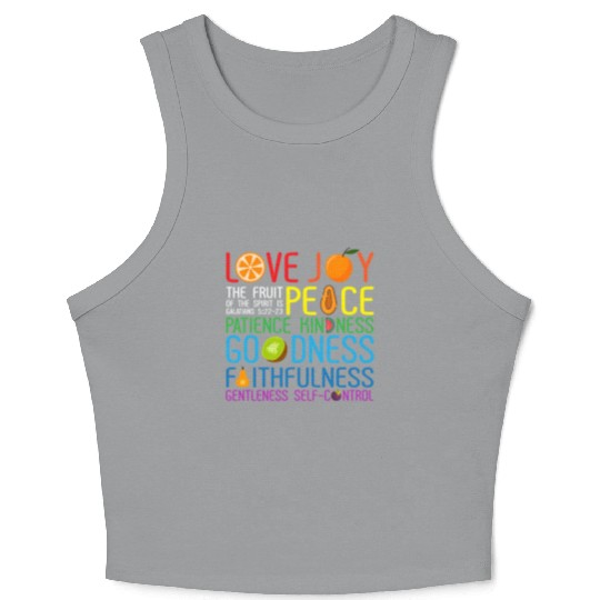Love Joy The Fruit Of The Spirit Is Peace Patience Crop Tank Top