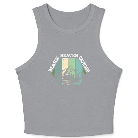 Religious Christian Make Heaven Crowded Jesus Crop Tank Top