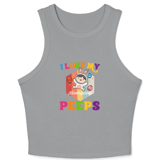 Funny I Love My Kindergarten Peeps teacher Easter Crop Tank Top