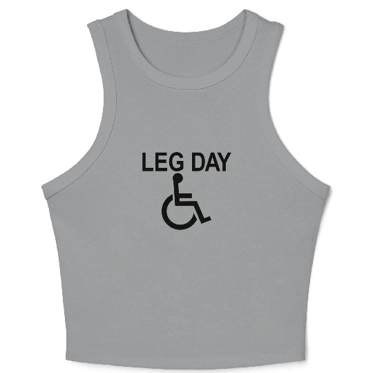 Handicapped Leg Day Handicapped Disabled Handicap Crop Tank Top
