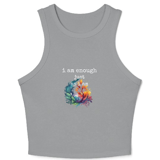 I am Enough just as I am Crop Tank Top