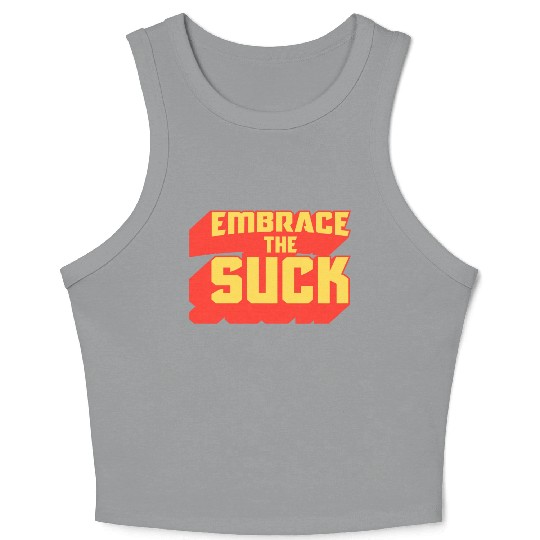 Embrace The Suck Acdefgh Crop Tank Top