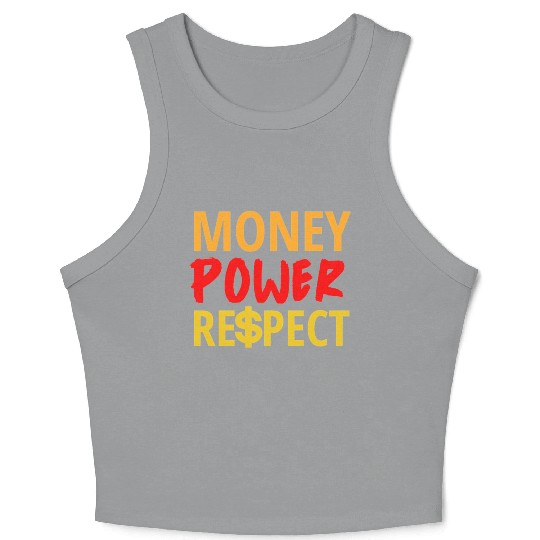 Money Power Respect Crop Tank Top