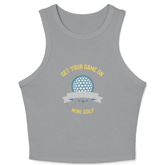 Mini Golf | Miniature Golf | Mini Golfer Crop Tank Top