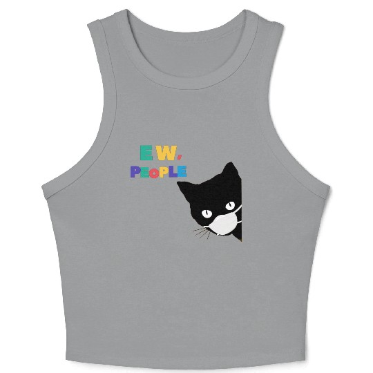 funny gift EW PEOPLE love Crop Tank Top