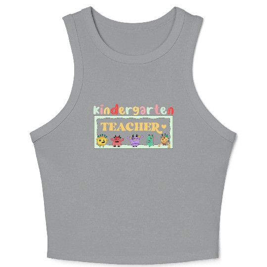 FUNNY KINDERGARTEN TEACHER Crop Tank Top