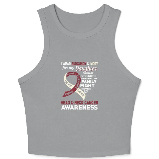 I Wear Burgundy Ivory For My Daughter Head Neck Crop Tank Top
